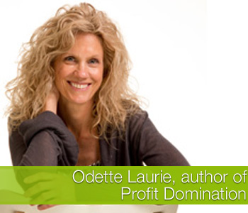Odette Laurie on Profit Domination for Women